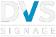 DVS Signage